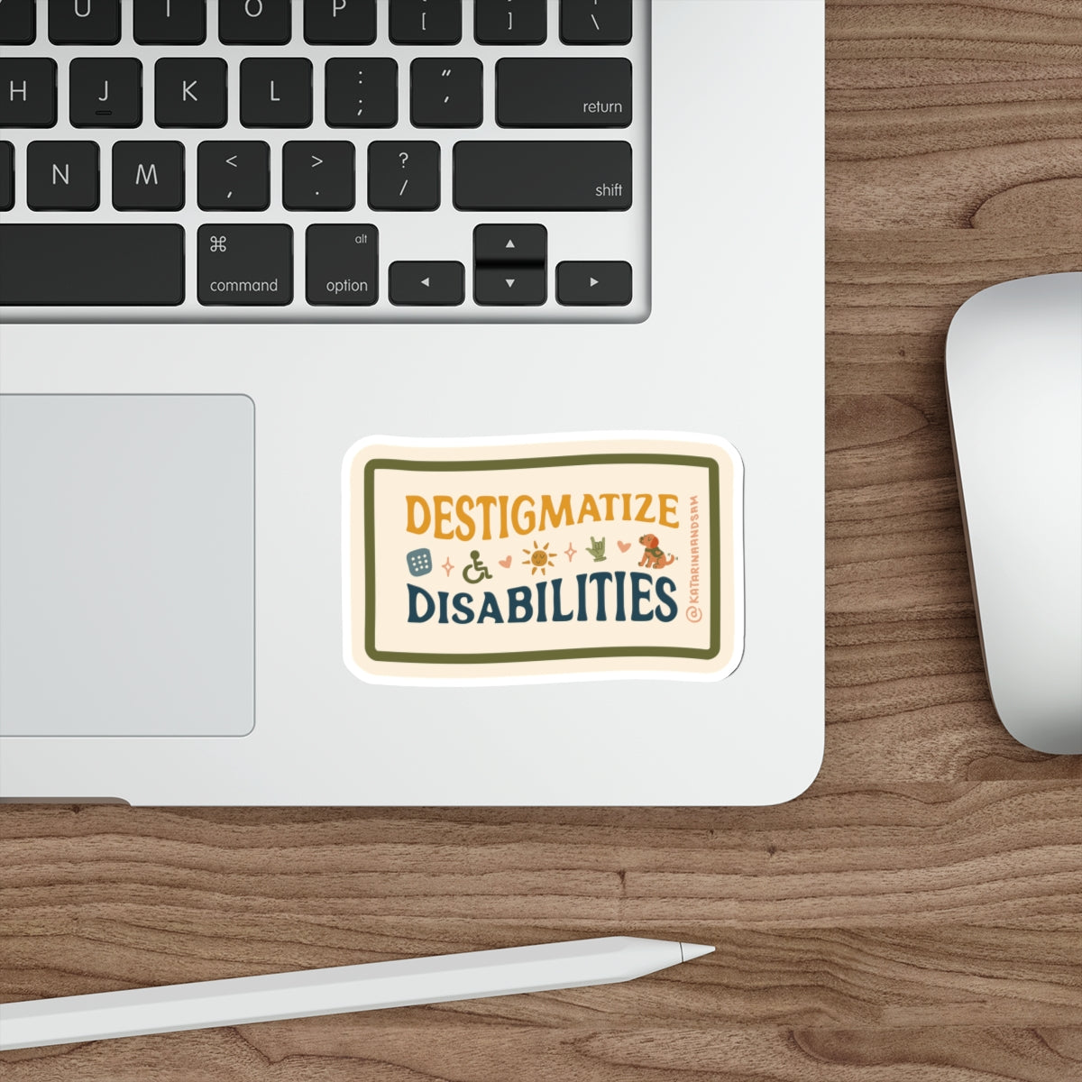 Destigmatize Disabilities Sticker
