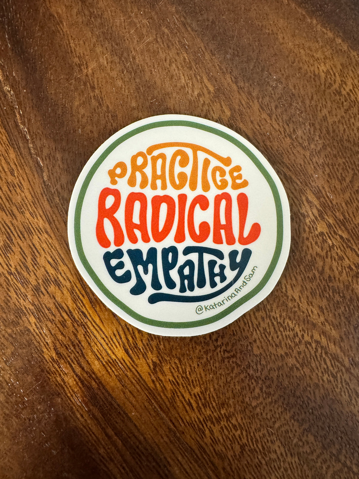 Practice Radical Empathy Sticker
