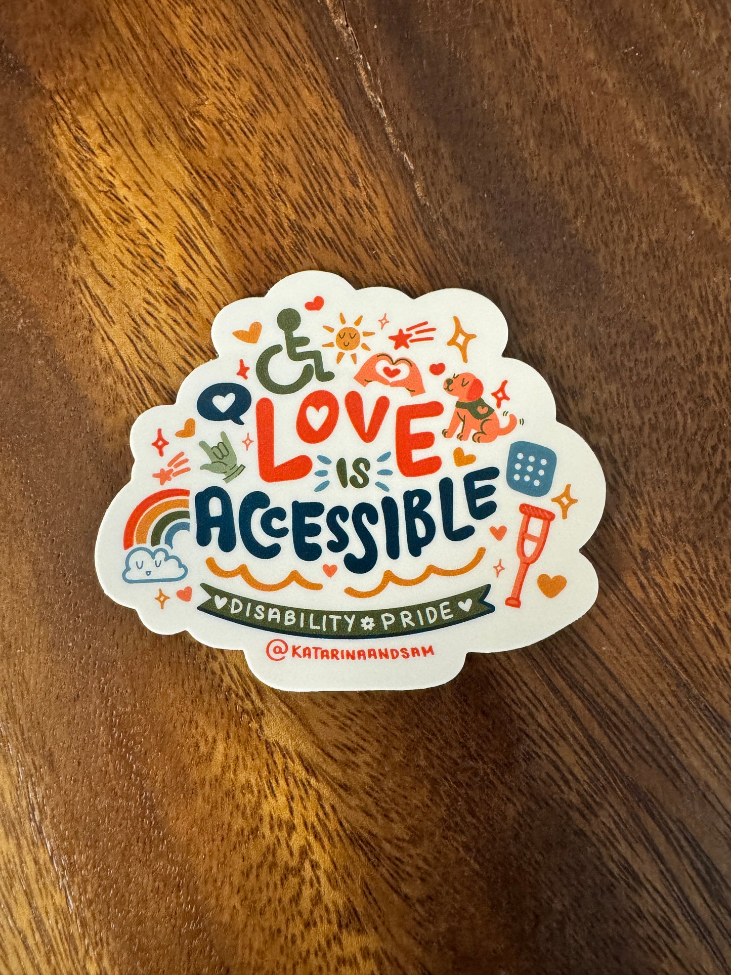 Love is Accessible Sticker