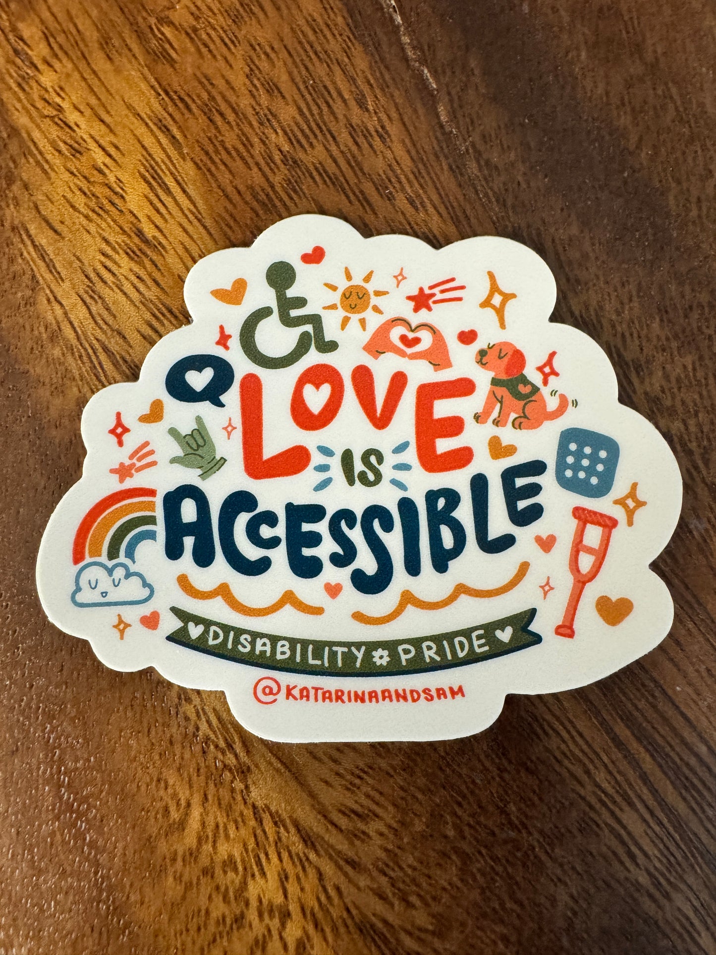 Love is Accessible Sticker